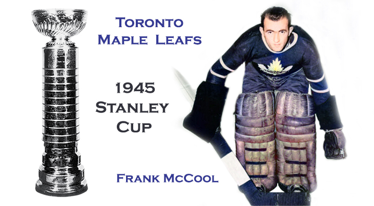 frank mccool, canadian hockey player, rookie goalie, goaltender, ice hockey, toronto maple leafs, nhl team, 1945, stanley cup champions, 