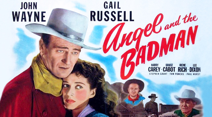 john wayne, gail russell, movie stars, american actors, classic movies, 1940s westerns, angel and the badman, movie posters