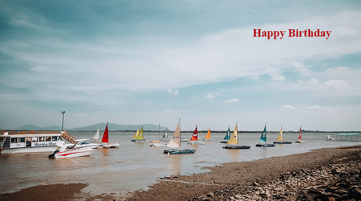 happy birthday wishes, birthday cards, birthday card pictures, famous birthdays, sailboats, beach, nature, scenery, lake