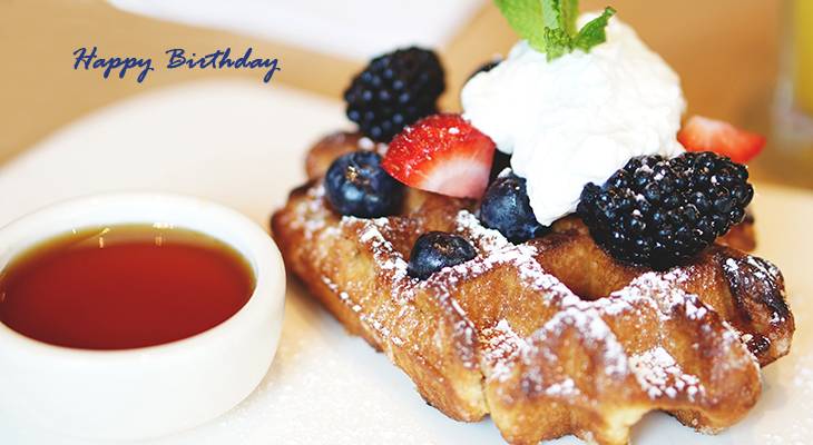 happy birthday wishes, birthday cards, birthday card pictures, famous birthdays, breakfast, blueberry waffles, food, treats, syrup, whipped cream