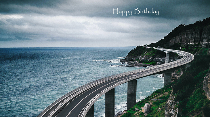 happy birthday wishes, birthday cards, birthday card pictures, famous birthdays, sea cliff bridge, clifton, australia, ocean
