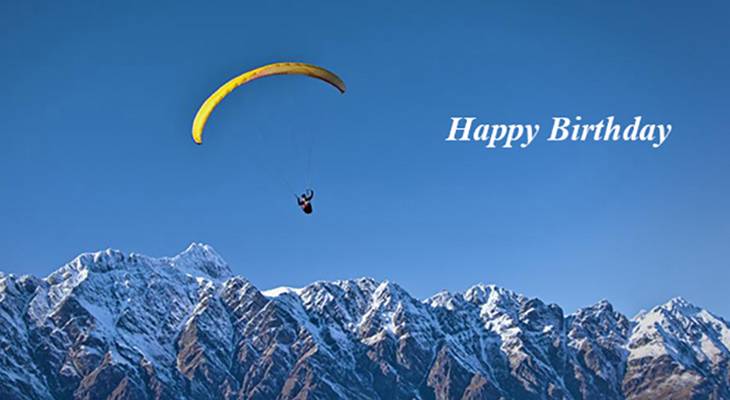 happy birthday wishes, birthday cards, birthday card pictures, famous birthdays, balloon, paraglide, paragliding, parasailing, mountains, parachute, adventure