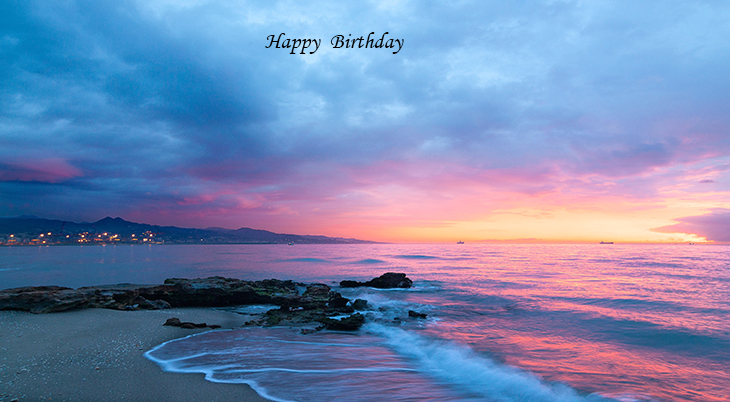happy birthday wishes, birthday cards, birthday card pictures, famous birthdays, scenery, sunset, beach, playa de la misericordia, spain