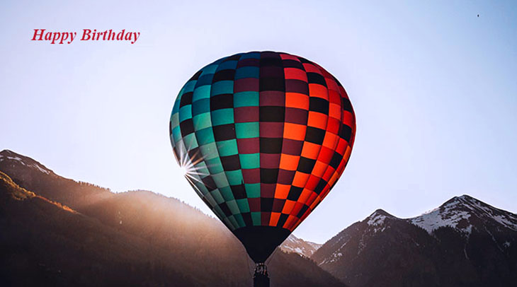 happy birthday wishes, birthday cards, birthday card pictures, famous birthdays, hot air ballooning, sunset, sunrise