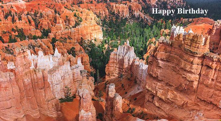 happy birthday wishes, birthday cards, birthday card pictures, famous birthdays, bryce canyon, national park, red, nature, scenery, utah