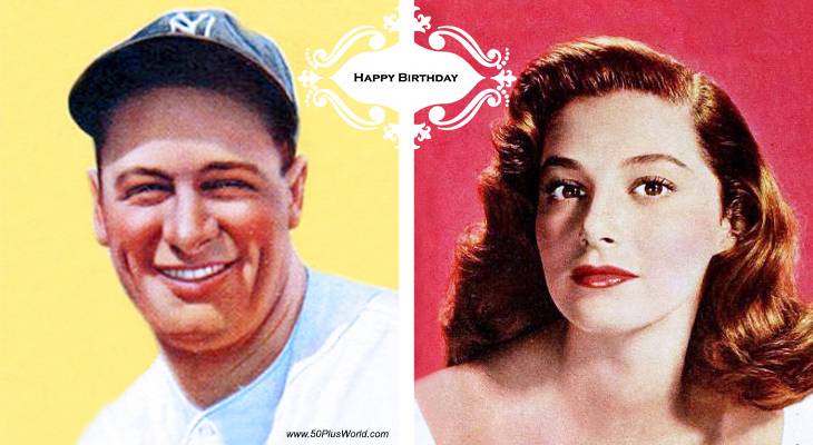 birthday wishes, happy birthday, greeting card, born june 19, famous birthdays, lou gehrig, pier angeli, italian actress, film star, classic movies, the story of three loves, teresa, the silver chalice, mlb all star, first baseman, new york yankees, baseball hall of fame, als