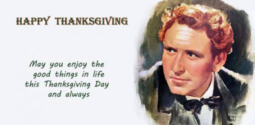 happy thanksgiving, greeting card, thanksgiving wishes, thanksgiving day, vintage, celebrity cards, spencer tracy, singer, dancer, actress, classic movies, film star, 