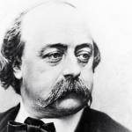 gustave flaubert, born december 12, december 12th birthday, french realist writer, novelist, author, madame bovary, salammbo, sentimental education, le candidat, shorty story writer, a simple heart, herodias
